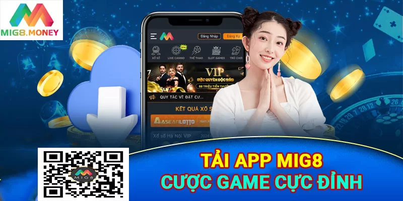 Tải App MIG8